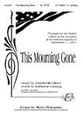 This Mourning Gone SATB choral sheet music cover